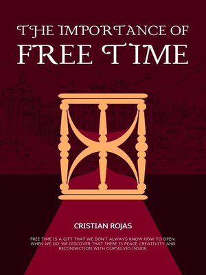 cover image of The Importance of Free Time